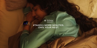 Titan Smart Wearables’ unveils Take 11 campaign; Showcases crucial link between quality sleep and women’s well-being, News, KonexioNetwork.com