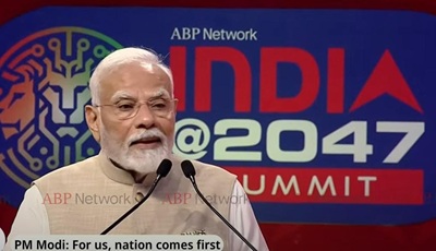 “National Interest is our Top Priority and the basis of all our Bold Decisions”, states Prime Minister Narendra Modi at ABP Network’s India @ 2047 Summit