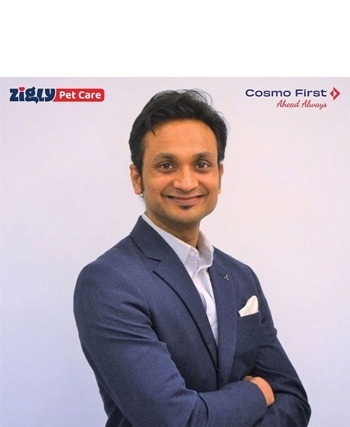 Cosmo First Appoints Saurabh Jain as CEO of Pet Care Division, Zigly and Head of Corporate Development 8 Mr. Saurabh Jain - CEO - Zigly