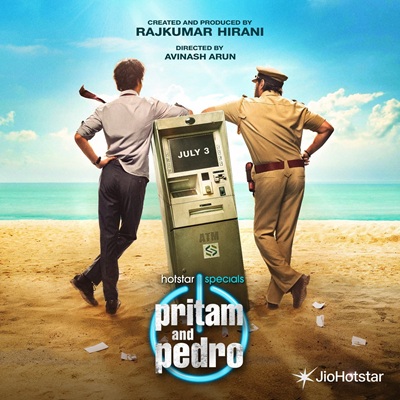 JioHotstar & Rajkumar Hirani Present ‘Pritam and Pedro’, Premiering on July 3.