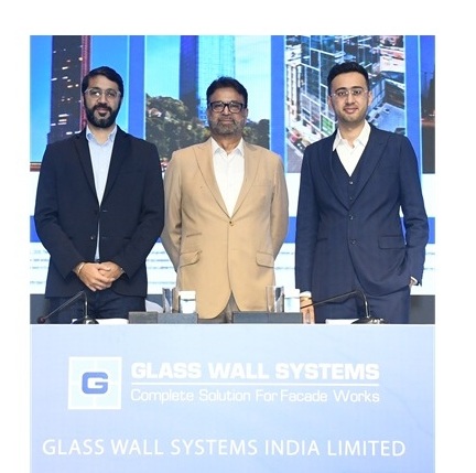 Mr. Eshan Hemrajani, MD & CEO Mr. Jawahar Hemrajani, Chairman and Mr. Amit Hemrajani, Director, Glass Wall Systems (India) Limited